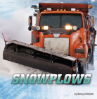 Snowplows (Wild about Wheels) Cover Image