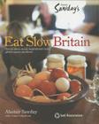 Eat Slow Britain By Anna Colquhoun Cover Image