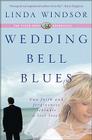 Wedding Bell Blues (The Piper Cove Chronicles) By Linda Windsor Cover Image