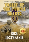 Valley of the Purple Hearts (Vietnam War) By Rick Destefanis Cover Image