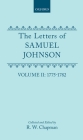 The Letters of Samuel Johnson with Mrs. Thrale's Genuine Letters to Him: Volume 2: 1775-1782 Letters 370-821.1 Cover Image