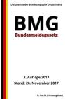 Bundesmeldegesetz - BMG, 3. Auflage 2017 Cover Image