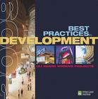 Best Practices in Development: ULI Award-Winning Projects 2009 Cover Image