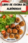 Libro de Cocina de Albóndigas By Emilia Fuentes Cover Image
