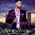Sticky Fingers By Davidson King, John Solo (Read by), Kirt Graves (Read by) Cover Image