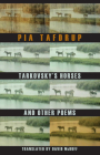 Tarkovsky's Horses and Other Poems By Pia Tafdrup, David McDuff (Translator) Cover Image