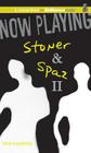 Now Playing: Stoner & Spaz II By Ron Koertge, Josh Hamilton (Read by) Cover Image