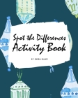 Spot the Differences Christmas Activity Book for Children (8x10 Coloring Book / Activity Book) Cover Image