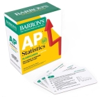 AP Statistics Flashcards, Fifth Edition: Up-to-Date Practice (Barron's AP) By Martin Sternstein, Ph.D. Cover Image