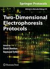Two-Dimensional Electrophoresis Protocols (Methods in Molecular Biology #519) By David Sheehan (Editor), Raymond Tyther (Editor) Cover Image