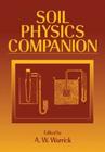 Soil Physics Companion By A. W. Warrick (Editor) Cover Image