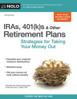 IRAs, 401(k)s & Other Retirement Plans: Strategies for Taking Your Money Out By Twila Slesnick, John C. Suttle Cover Image