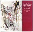 Collected Plum Blossom Paintings, Calligraphy, Poems, and Songs By Master Wan Ko Yee Cover Image