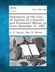 Ordinances of the City of Ironton of a General and Permanent Nature in Force December 31, 1907 By A. J. Layne, Geo H. Davies Cover Image
