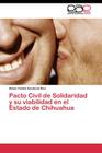 Pacto Civil de Solidaridad y su viabilidad en el Estado de Chihuahua Cover Image