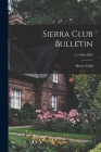 Sierra Club Bulletin; v.4 (1902-1903 By Sierra Club (Created by) Cover Image