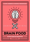 Brain Food: A Daily Dose of Creativity By Klara Lindberg, Magnus Frederiksen Cover Image