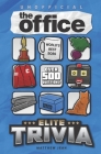 The Office: Elite Trivia - Over 500 Questions! By Matthew Jean Cover Image