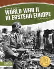 World War II in Eastern Europe Cover Image