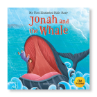 Jonah and the Whale: Illustrated (My First Bible Stories) By Wonder House Books Cover Image
