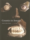 Ceramics in America (Ceramics in America Annual) Cover Image