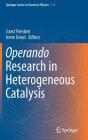 Operando Research in Heterogeneous Catalysis By Joost Frenken (Editor), Irene Groot (Editor) Cover Image