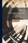 Plane Trigonometry Cover Image