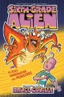 Aliens, Underwear, and Monsters (Sixth-Grade Alien #11) Cover Image