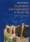 Excavations and Explorations in Herat City By Ute Franke, Thomas Urban, Ajmal Ayomuddin (Contribution by) Cover Image