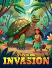 Very Slow Invasion Cover Image