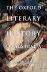 The Oxford Literary History of Australia By Bruce Bennett (Editor), Jennifer Strauss (Editor), Chris Wallace-Crabbe (Editor) Cover Image