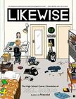 Likewise: The High School Comic Chronicles of Ariel Schrag By Ariel Schrag Cover Image