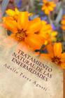 Tratamiento natural de las enfermedades: Tercera edición By Adolfo Perez Agusti Cover Image