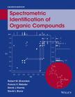 Spectrometric Identification of Organic Compounds By Robert M. Silverstein, Francis X. Webster, David J. Kiemle Cover Image