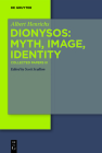 Dionysos: Myth, Image, Identity Cover Image