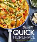 Better Homes and Gardens Quick Homemade: Fast, Fresh Meals in 30 Minutes By Better Homes and Gardens Cover Image