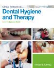 Clinical Textbook of Dental Hygiene and Therapy By Suzanne Noble (Editor) Cover Image