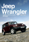 Jeep Wrangler: The Story Behind an Iconic off-Roader By Nigel Fryatt Cover Image