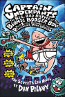 Captain Underpants and the Big, Bad Battle of the Bionic Booger Boy, Part 2: The By Dav Pilkey Cover Image