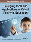 Emerging Tools and Applications of Virtual Reality in Education Cover Image