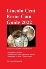 Lincoln Cent Error Coin Guide 2022 Cover Image