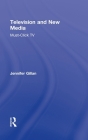 Television and New Media: Must-Click TV Cover Image