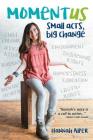 Momentus: Small Acts, Big Change Cover Image