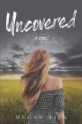 Uncovered By Megan Rizk Cover Image