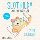 Slothilda 2021 Wall Calendar By Dante Fabiero Cover Image