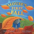 Mouse's First Fall By Lauren Thompson Cover Image