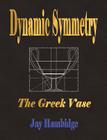 Dynamic Symmetry: The Greek Vase Cover Image