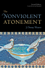 Nonviolent Atonement (Revised, Expanded) Cover Image