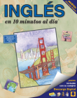 Inglés En 10 Minutos Al Día (10 Minutes a Day) By Kristine K. Kershul Cover Image