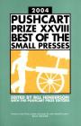 The Pushcart Prize XXVIII: Best of the Small Presses 2004 Edition (The Pushcart Prize Anthologies #28) Cover Image